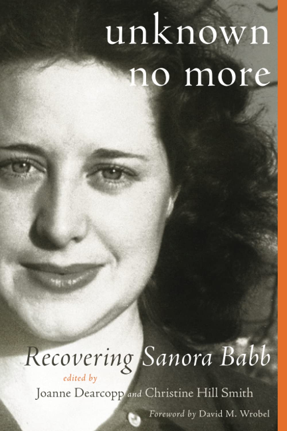 Book Review: Unknown no more: Recovering Sanora Babb